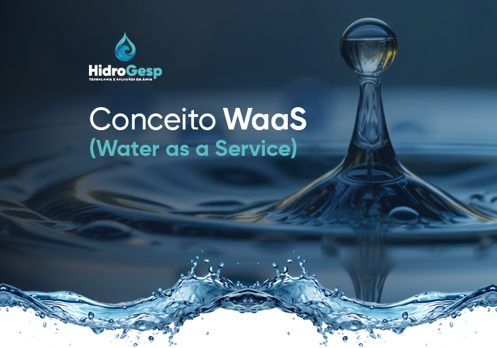 O que é o Conceito WaaS e como ele está revolucionando a gestão hídrica industrial? 💧